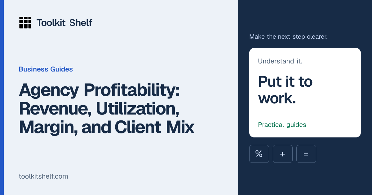Agency Profitability: Revenue, Utilization, Margin, and Client Mix ...